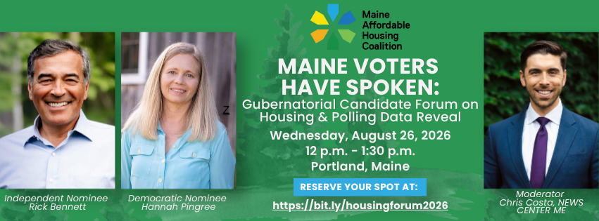 Maine Voters Have Spoken: Gubernatorial Candidate Forum on Housing & Polling Data Reveal